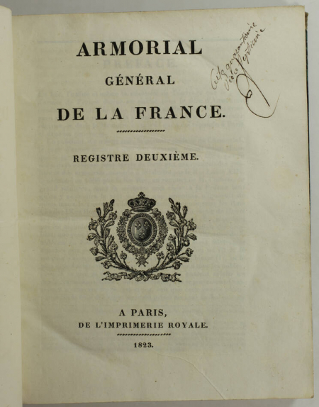 HOZIER - Armorial général de la France - 1821-1823 - 2 volumes, portrait - Rare - Photo 5, livre rare du XIXe siècle