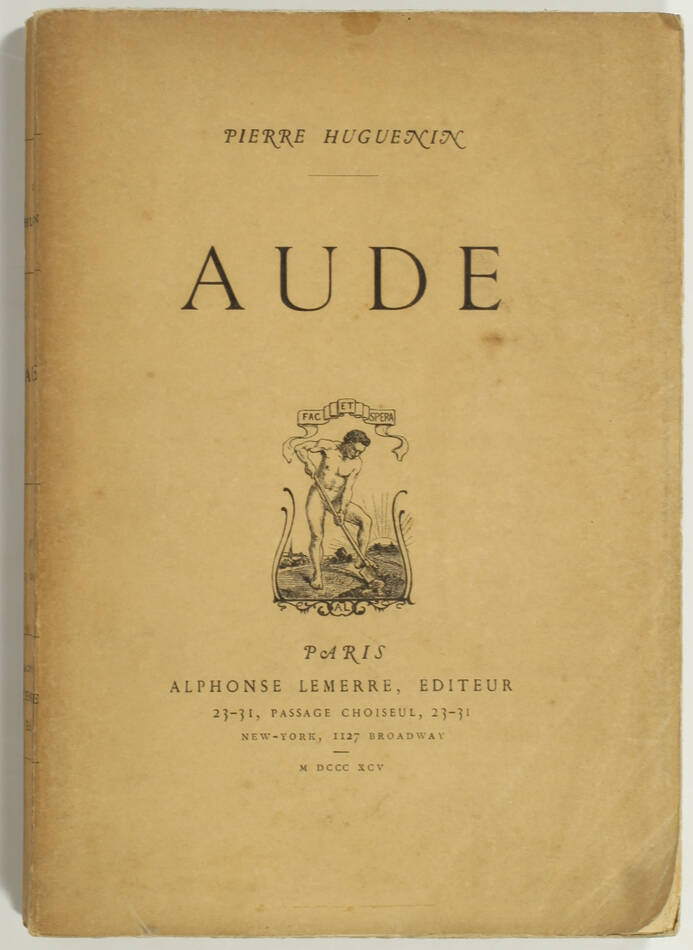 Pierre HUGUENIN - Aude - Alphonse Lemerre - 1895 - Photo 0, livre rare du XIXe siècle