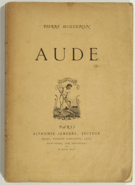 Pierre HUGUENIN - Aude - Alphonse Lemerre - 1895 - Photo 0, livre rare du XIXe siècle