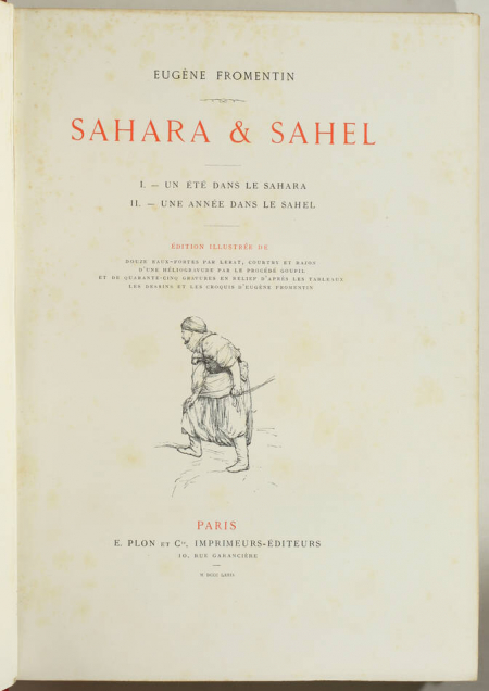 FROMENTIN - Sahara et Sahel - 1879 - Première édition illustrée - Gravures - Photo 2, livre rare du XIXe siècle