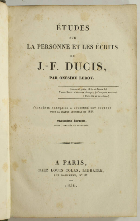 LEROY - Etudes sur la personne et les écrits de J.F. Ducis - 1836 - Photo 1, livre rare du XIXe siècle