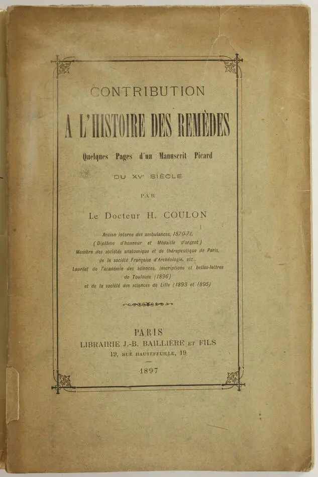 [Médecine] Remèdes - Quelques pages manuscrit d un picard du 15e siècle - 1897 - Photo 1, livre rare du XIXe siècle