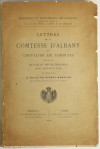 RIPERT-MONCLAR - Comtesse d Albany et le chevalier de Sobirats 1916 - Envoi - Photo 1, livre rare du XXe siècle