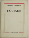 François AMAN-JEAN - L ourson - 1965 - Envoi - Photo 1, livre rare du XXe siècle