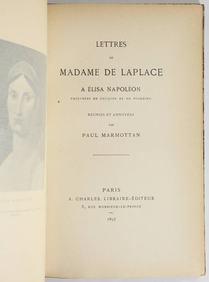 Lettres de Mme de Laplace à Elisa Napoléon, princesse Lucques - 1897 - Relié - Photo 1, livre rare du XIXe siècle