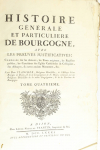 PLANCHER - Histoire générale et particulière de Bourgogne - 4 volumes - 1739-81 - Photo 16, livre ancien du XVIIIe siècle