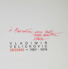 Vladimir Velickovic. Dessins, 1957-1979 - Dédicace de l artiste - 1996 - Photo 0, livre rare du XXe siècle