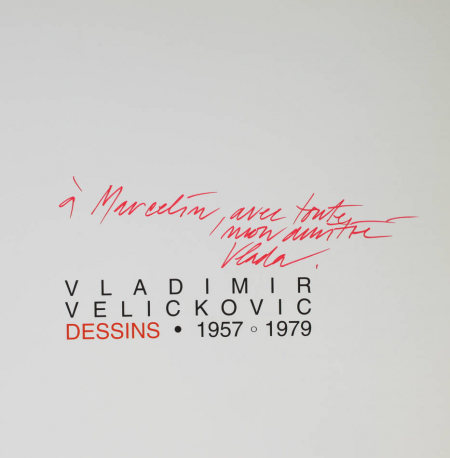 Vladimir Velickovic. Dessins, 1957-1979 - Dédicace de l'artiste - 1996 - Photo 0, livre rare du XXe siècle