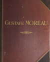 L oeuvre de Gustave Moreau - Bulloz - (1911 ou 1913) - 60 planches - Rare - Photo 5, livre rare du XXe siècle