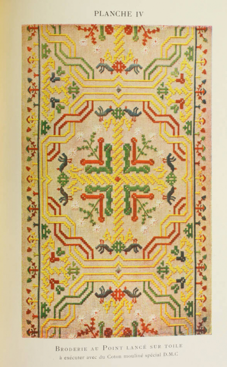 DILLMONT (Thérèse). Encyclopédie des ouvrages de dames, livre rare du XXe siècle