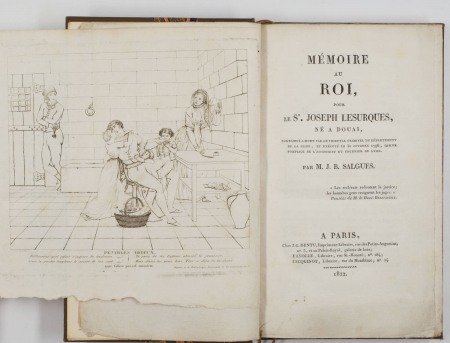 SALGUES (M. J. B.). Mémoire au roi, pour le Sr Joseph Lesurques, né à Douai, condamné à mort par le tribunal criminel du département de la Seine, et exécuté le 30 octobre 1796, comme complice de l'assassinat du courrier de Lyon, livre rare du XIXe siècle