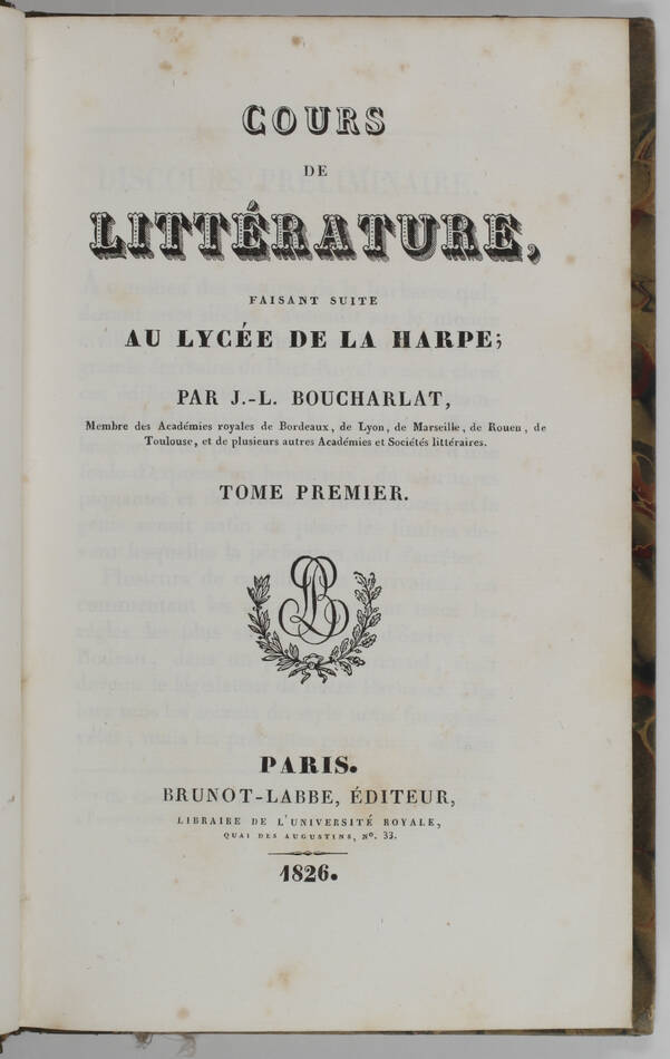 BOUCHARLAT - Cours de littérature faisant suite au Lycée de La Harpe - 1826 - 2v - Photo 1, livre rare du XIXe siècle