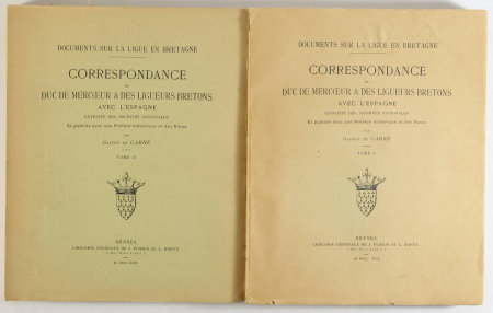 de CARNE - La ligue en Bretagne - Correspondance duc de Mercoeur 1899 - 2 tomes - Photo 0, livre rare du XIXe siècle