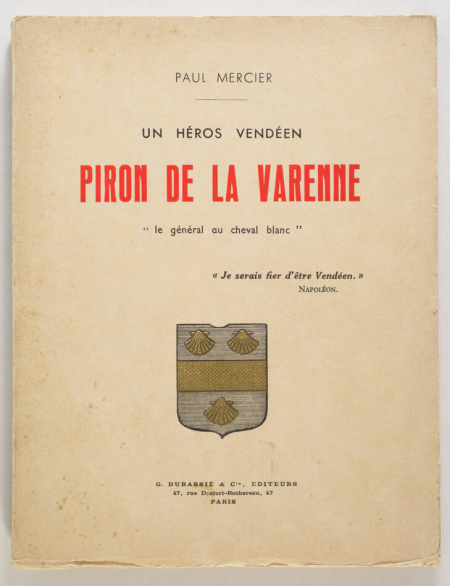 MERCIER  - Un héros vendéen. Piron de la Varenne - 1938 - Photo 0, livre rare du XXe siècle