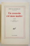 MONTHERLANT - Un assassin est mon maître - 1971 - EO - 1/238 Lafuma-Navarre - Photo 1, livre rare du XXe siècle