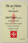 NOURRIT - Saint-Christol dans lHérault, ancienne commanderie de Malte - 1999 - Photo 0, livre rare du XXe siècle