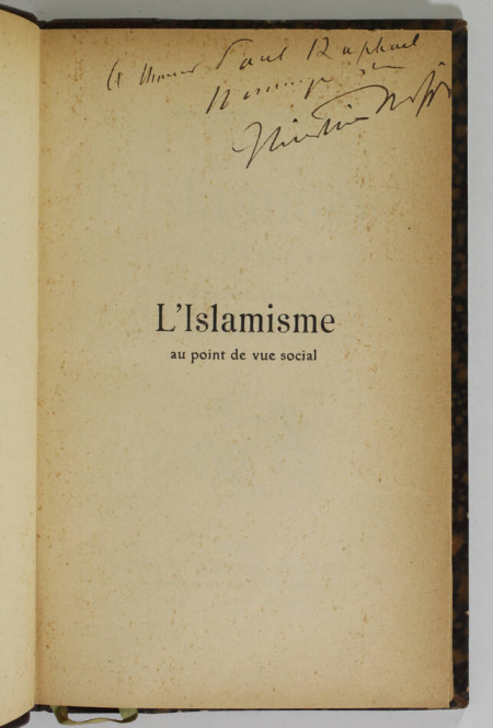 Auguste COMTE L'islamisme au point de vue social 1911 - Dédicace de C. Cherfils - Photo 0, livre rare du XXe siècle