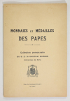 PLATT (Clément). Monnaies et médailles des papes. Collection personnelle du cardinal Dubois, archevêque de Paris