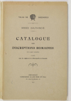 [Grenoble] Musée Dauphinois - Catalogue des inscriptions romaines - 1927 - Photo 0, livre rare du XXe siècle