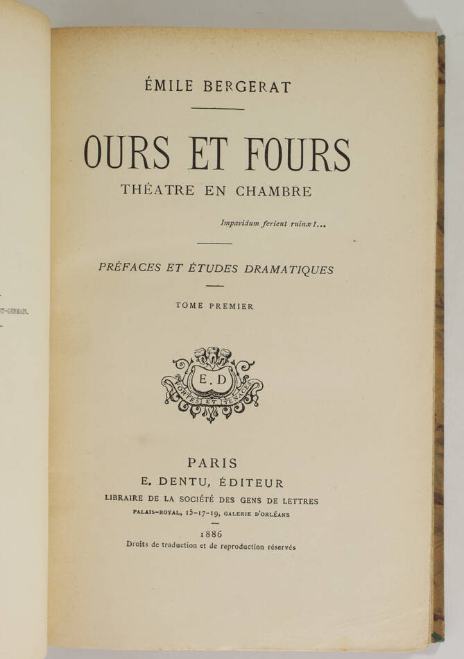 Emile BERGERAT - Ours et fours - Théâtre en chambre - 1886 - 2 volumes - Photo 1, livre rare du XIXe siècle