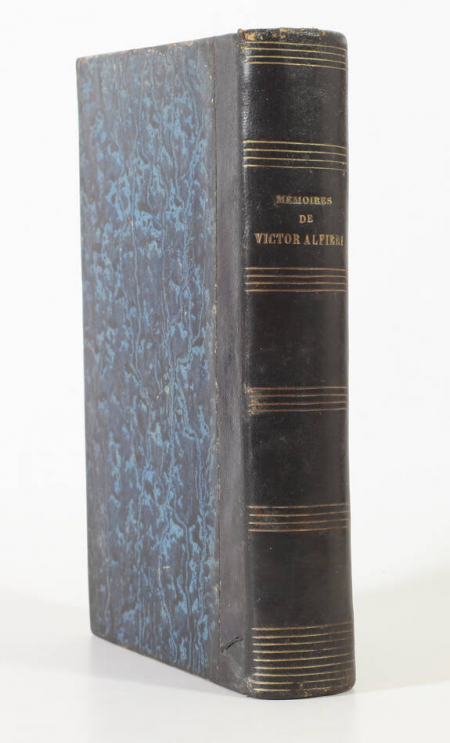 ALFIERI (Victor). Mémoires de Victor Alfieri, d'Asti, écrits par lui-même, et traduits de l'italien par Antoine de Latour, livre rare du XIXe siècle