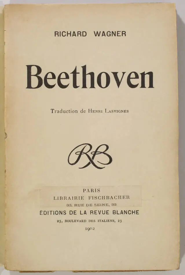 WAGNER - Beethoven - Traduction de Henri Lasvignes - 1902 - EO de la traduction - Photo 0, livre rare du XXe siècle