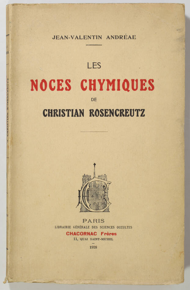 [Rose-Croix] ANDREAE - Les noces chymiques de Christian Rosenkreutz - 1928 - Photo 1, livre rare du XXe siècle