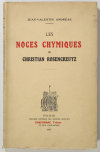 [Rose-Croix] ANDREAE - Les noces chymiques de Christian Rosenkreutz - 1928 - Photo 1, livre rare du XXe siècle