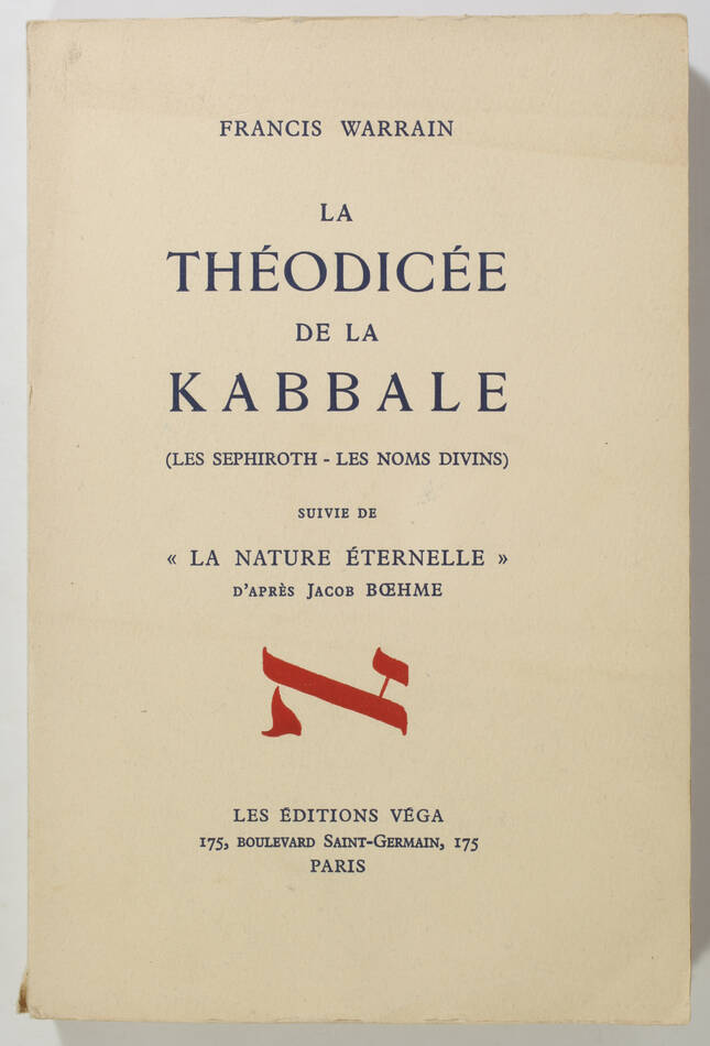 WARRAIN La théodicée de la Kabbale (Les Sephiroths - Les noms divins) - 1949 - Photo 0, livre rare du XXe siècle