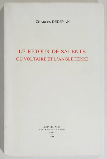 DEDEYAN - Le retour de Salente ou Voltaire et l'Angleterre - 1988 - Photo 0, livre rare du XXe siècle