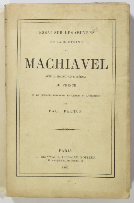 DELTUF - Essai sur les oeuvres et la doctrine de Machiavel - 1867 - Photo 0, livre rare du XIXe siècle