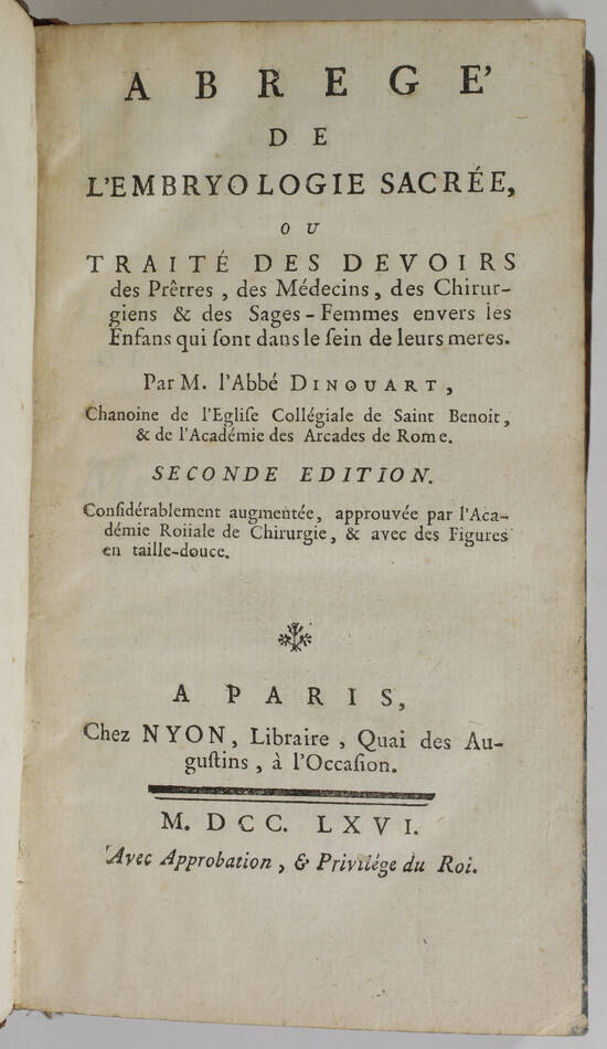 [Médecine et religion] DINOUART Embryologie sacrée - 1766 - 3 planches - Photo 2, livre ancien du XVIIIe siècle