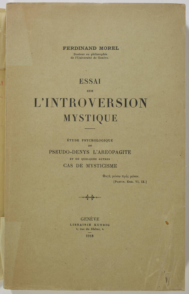 Ferdinand MOREL - Essai sur l introversion mystique - Etude psychologique - 1918 - Photo 0, livre rare du XXe siècle