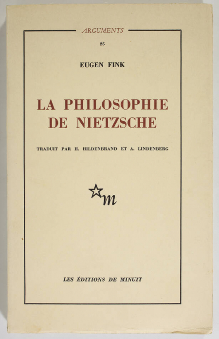 FINK (Eugène). La philosophie de Nietzsche, livre rare du XXe siècle