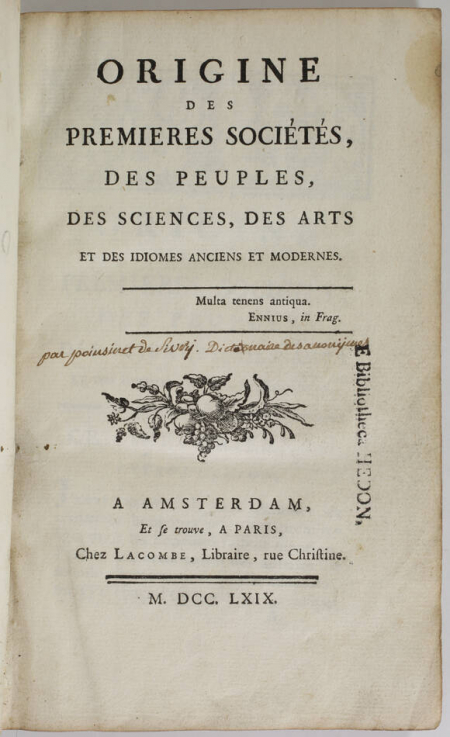 [POINSINET de SIVRY (Louis)]. Origine des premières sociétés, des peuples, des sciences, des arts et des idiomes anciens et modernes, livre ancien du XVIIIe siècle