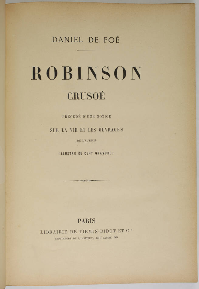 de FOE - Aventures de Robinson Crusoé - Firmin-Didot - (Vers 1865) - Gravures - Photo 3, livre rare du XIXe siècle