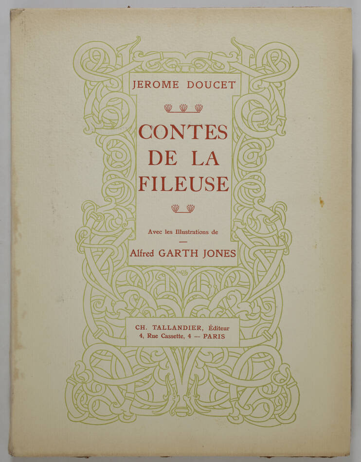 Jérôme DOUCET - Contes de la fileuse - 1900 - Ill. d Alfred Garth Jones - Envoi - Photo 2, livre rare du XXe siècle