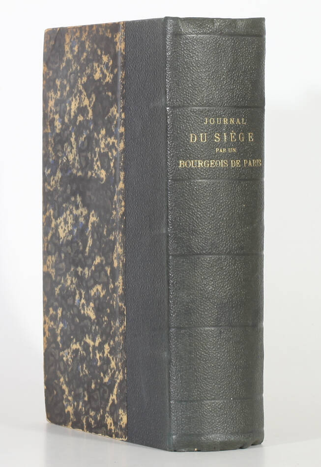 Journal du siège par un bourgeois de Paris. 1870-1871 - Dentu, 1872 - Photo 0, livre rare du XIXe siècle