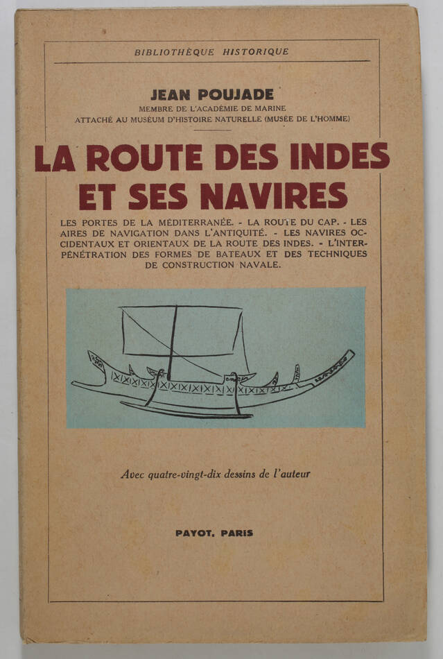POUJADE - La route des Indes et ses navires - Payot, 1946 - Figures - Photo 0, livre rare du XXe siècle