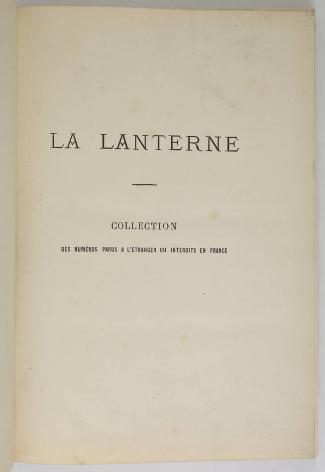 ROCHEFORT - La Lanterne numéros parus à l étranger ou interdits en France - 1870 - Photo 1, livre rare du XIXe siècle