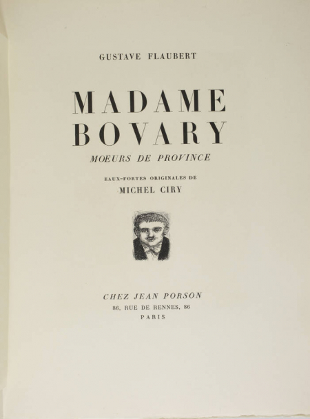 FLAUBERT Mme Bovary - Michel Ciry 1/35 - 1 cuivre 1 suite 2 dessins 115 gravures - Photo 11, livre rare du XXe siècle