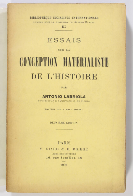 LABRIOLA - Essais sur la conception matérialiste de l histoire - 1902 - 2e ed. - Photo 0, livre rare du XXe siècle