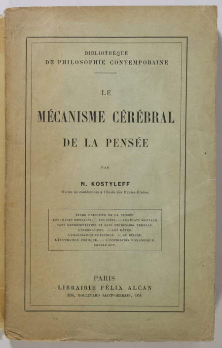 KOSTYLEFF (N.). Le mécanisme cérébral de la pensée, livre rare du XXe siècle