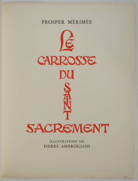 MERIMEE - Le carrosse du Saint-Sacrement - 1950 - Ambrogiani + dessin signé - Photo 3, livre rare du XXe siècle