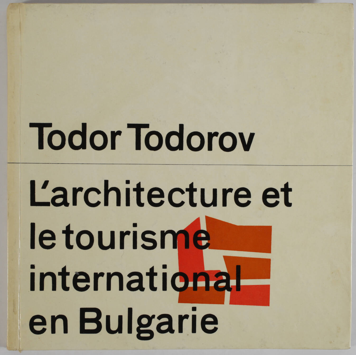 TODOROV - Architecture et tourisme international en Bulgarie (vers 1965-1970) - Photo 0, livre rare du XXe siècle