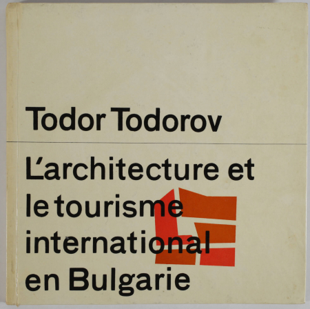 TODOROV - Architecture et tourisme international en Bulgarie (vers 1965-1970) - Photo 0, livre rare du XXe siècle