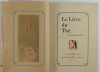 OKAKURA-KAKUZO - Le livre du Thé - 1930 - Aquarelles de Tohno par Saudé - Photo 1, livre rare du XXe siècle