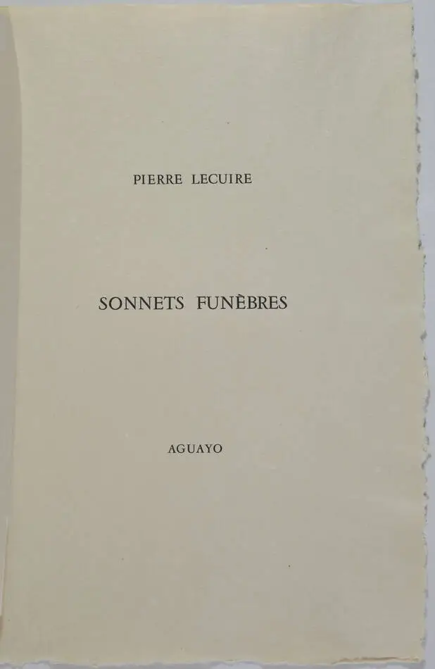 LECUIRE - Sonnets funèbres - 1975 - Gravures d Aguayo + Calligramme manuscrit - Photo 5, livre rare du XXe siècle