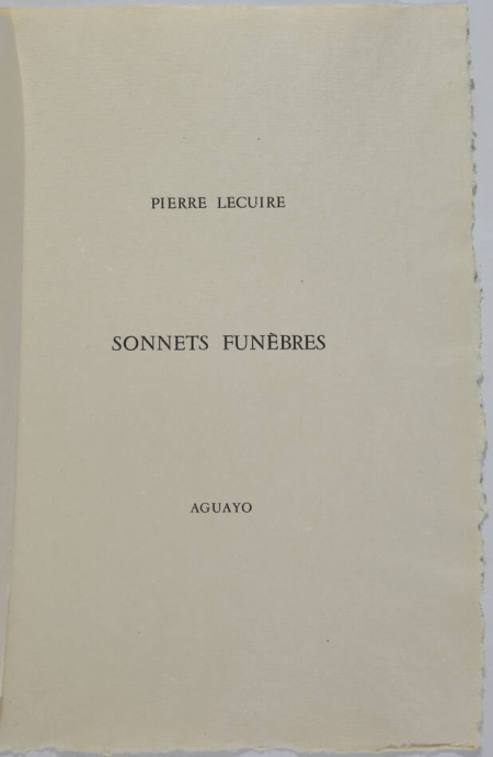 LECUIRE - Sonnets funèbres - 1975 - Gravures d Aguayo + Calligramme manuscrit - Photo 5, livre rare du XXe siècle