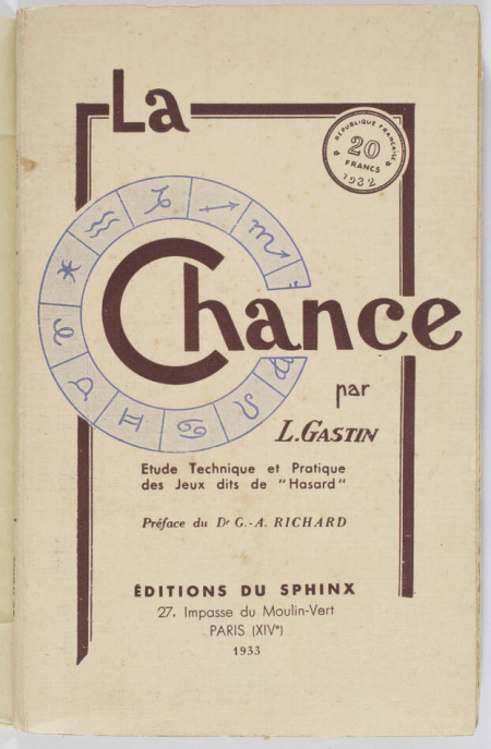 [Jeux de hasard] GASTIN - La chance - 1933 - Photo 0, livre rare du XXe siècle